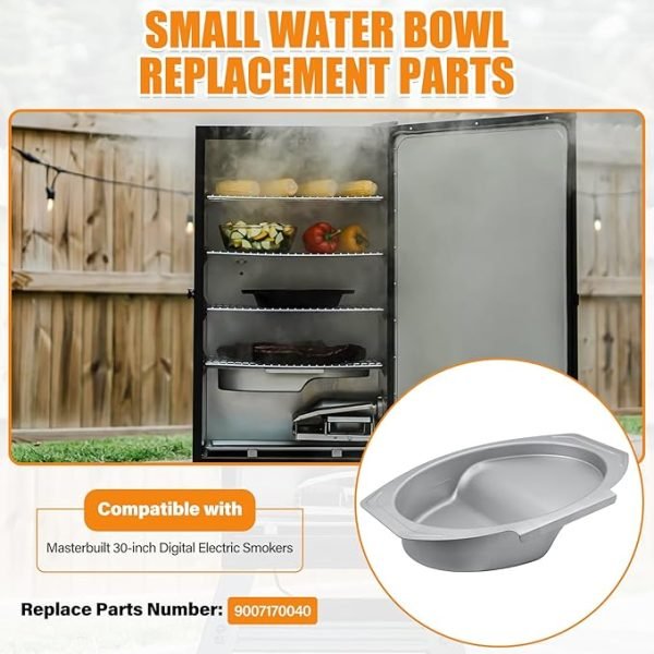 Small Water Bowl Replacement for Masterbuilt 30 inch Digital Electric Smoker, 9007170040 Water Pan Replacement Parts for 20071117, 20071217, 20071218, 20071317, 20071417, 20071517, 20074517 etc.